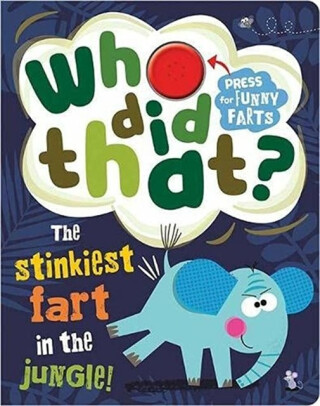 Who Did That? - Rosie Greening,Make Believe Ideas