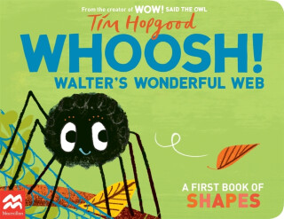 Whoosh! Walter's Wonderful Web - Hopgood Tim
