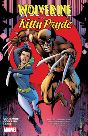 Wolverine and Kitty Pryde - Chris Claremont