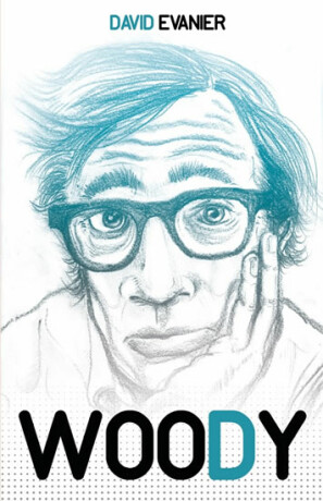 Woody - Evanier David