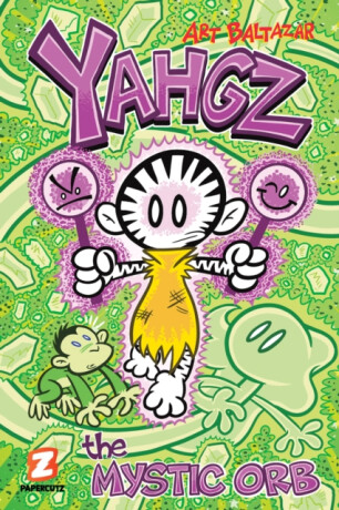 Yahgz Vol. 3: The Mystic Orb - Art Baltazar