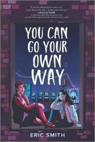 You Can Go Your Own Way - Eric Smith