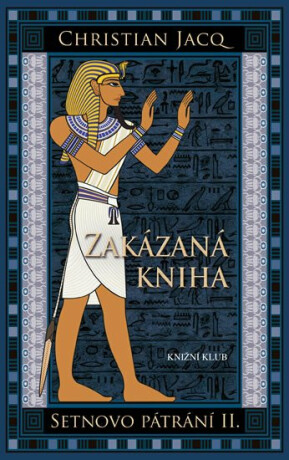 Zakázaná kniha - Christian Jacq