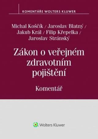 Zákon o veřejném zdravotním pojištění (č. 48/1997 Sb.) - Komentář - Michal Koščík