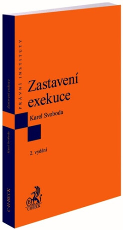 Zastavení exekuce - Karel Svoboda