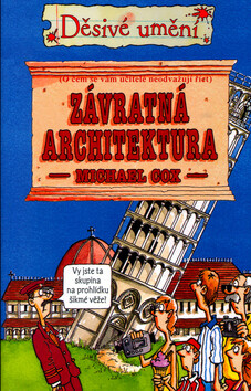 Závratná architektura - Michael Cox