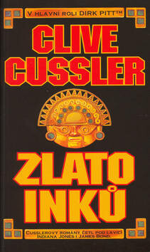 Zlato Inků - Clive Cussler