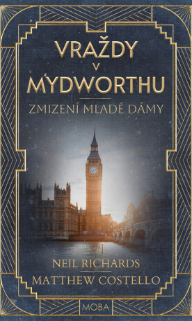 Zmizení mladé dámy - Matthew Costello,Neil Richards