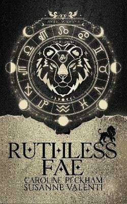 Zodiac Academy 2: Ruthless Fae - Caroline Peckham,Susanne Valenti