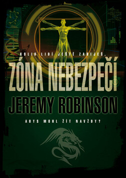 Zóna nebezpečí - Jeremy Robinson