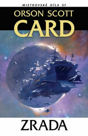 Zrada - Orson Scott Card