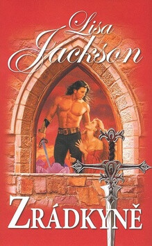 Zrádkyně - Lisa Jackson