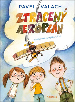 Ztracený aeroplán - Pavel Valach