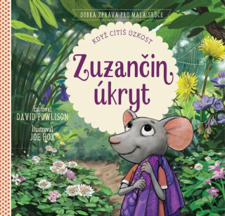 Zuzančin úkryt - David Powlison,Joe Hox
