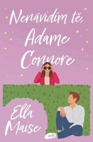 Nenávidím tě, Adame Connore